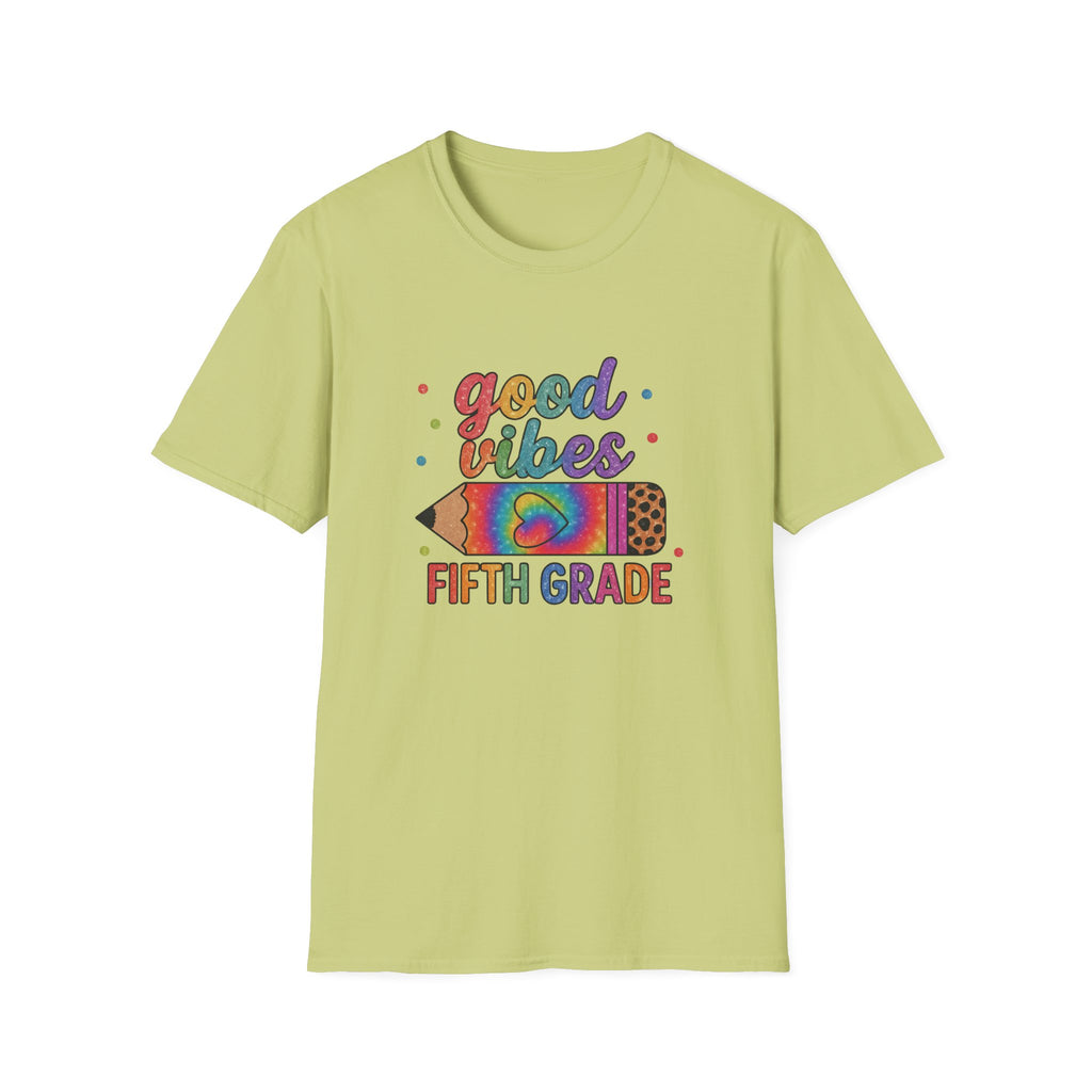 Good Vibes Fifth Grade T-Shirt — Colorful Pencil Teacher/Student Tee