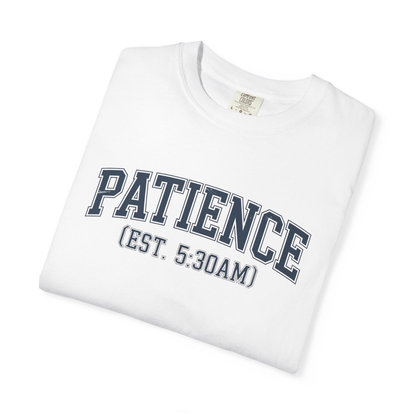 Patience Teacher T-Shirt, Comfort Colors 1717