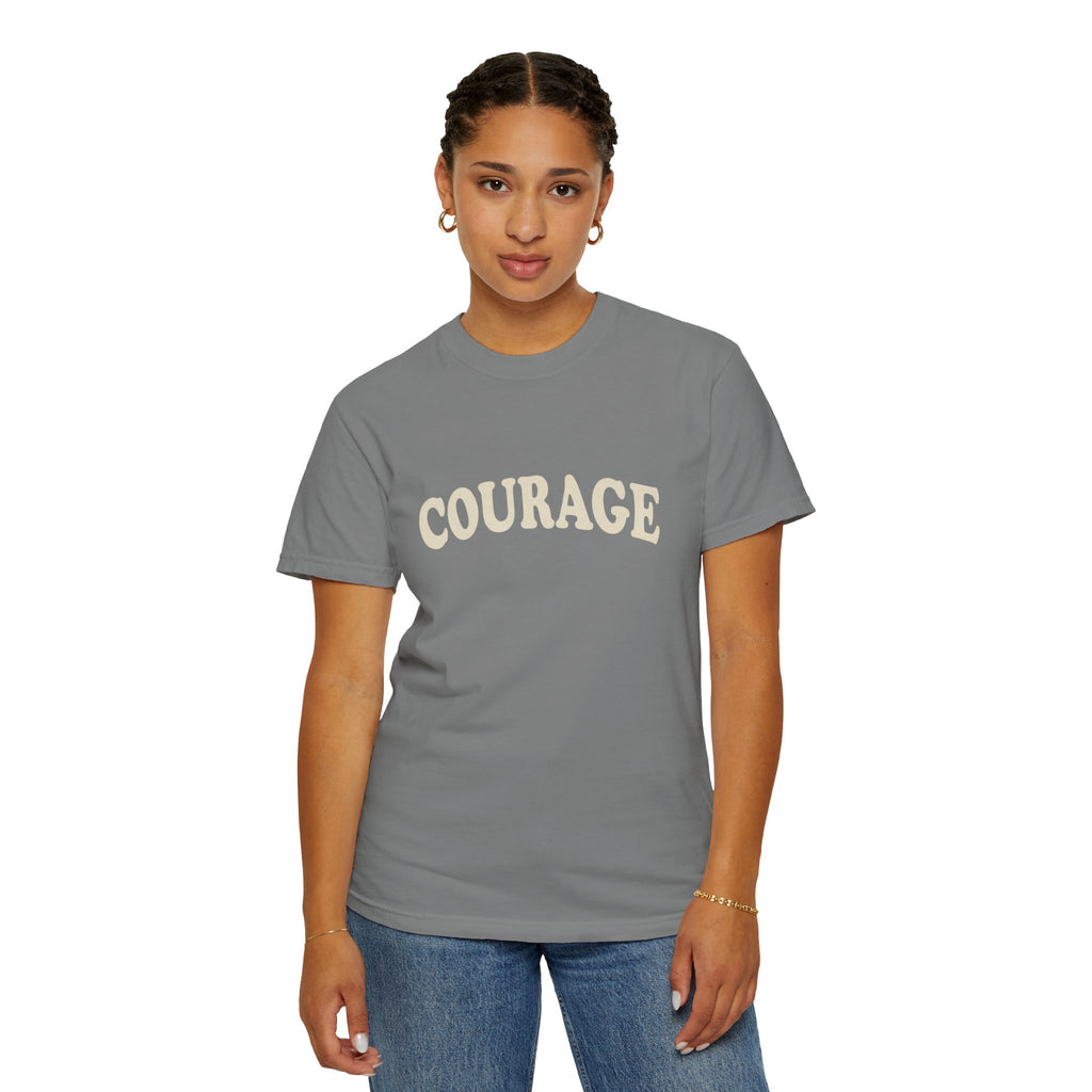 Courage T-Shirt