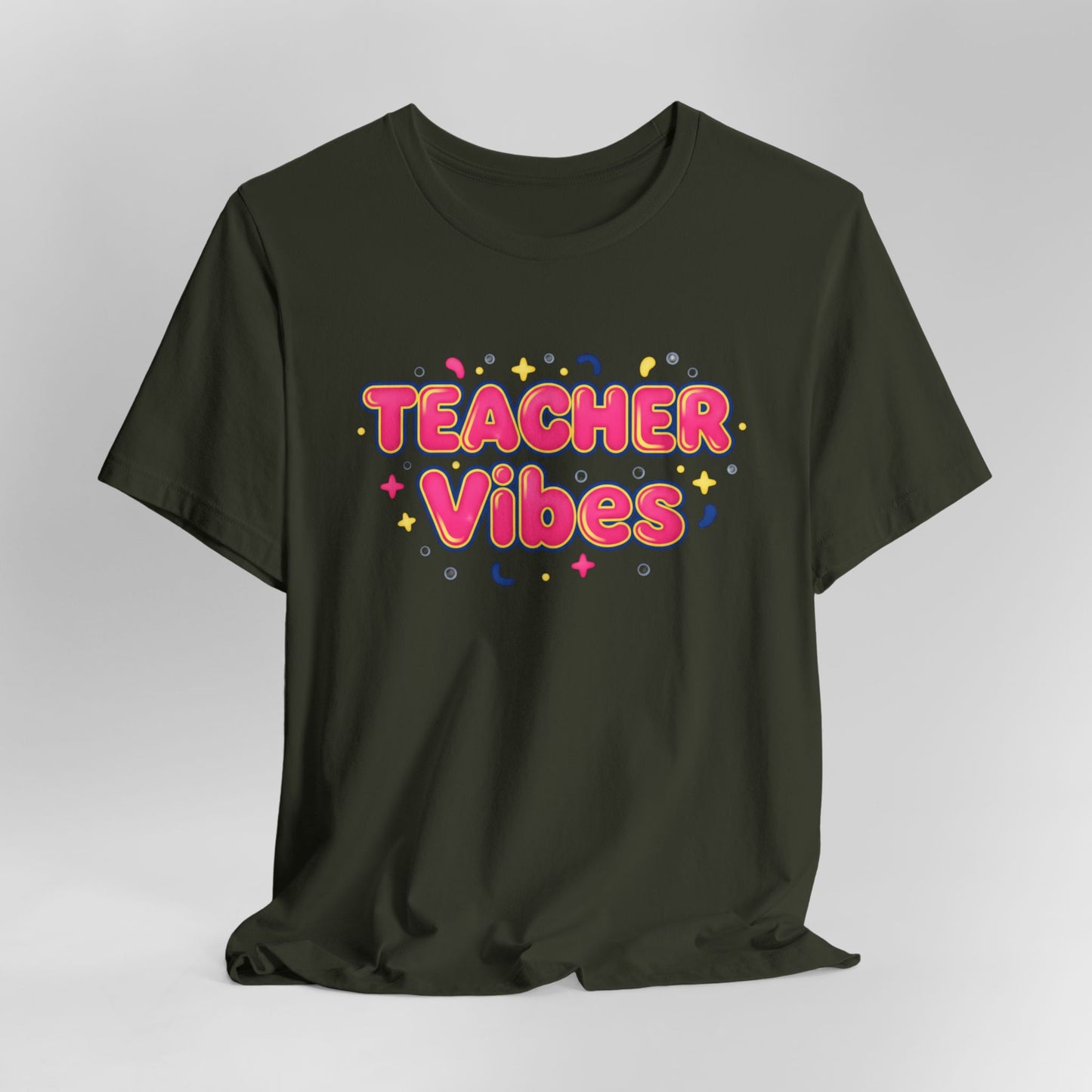 Teacher Vibes Tee | Dopamine Decor, Neon Gradient Squishy Text