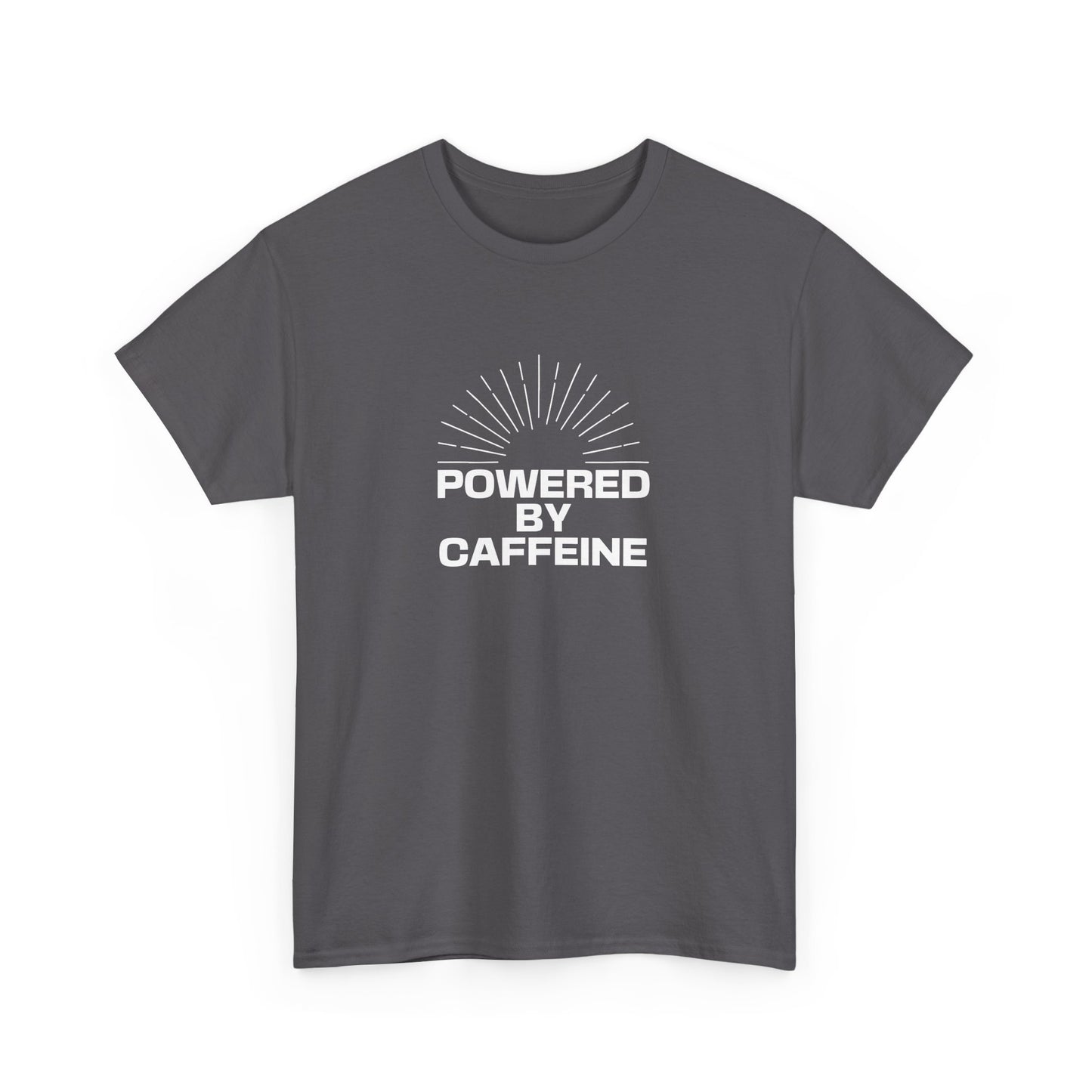 Powered by Caffeine T-Shirt — Funny Coffee Lover Tee