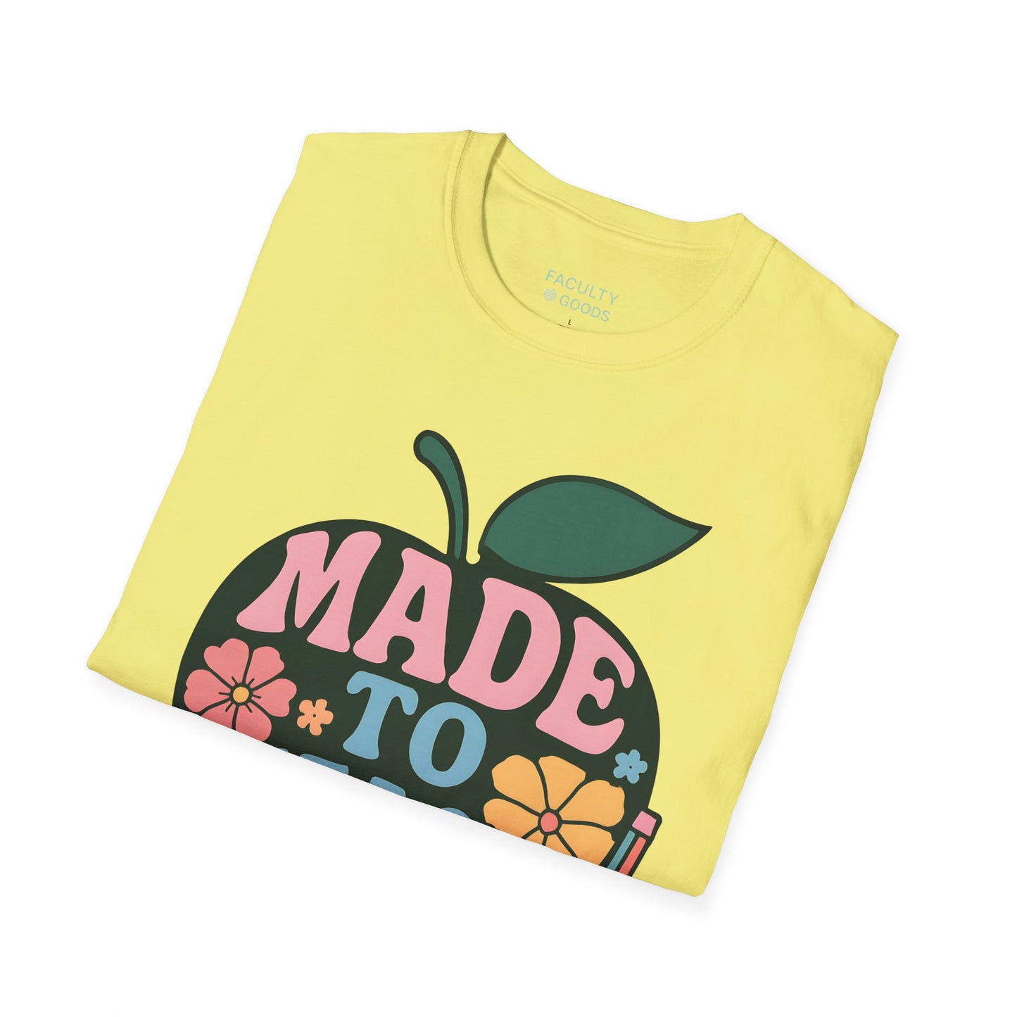 Made to Teach Tee