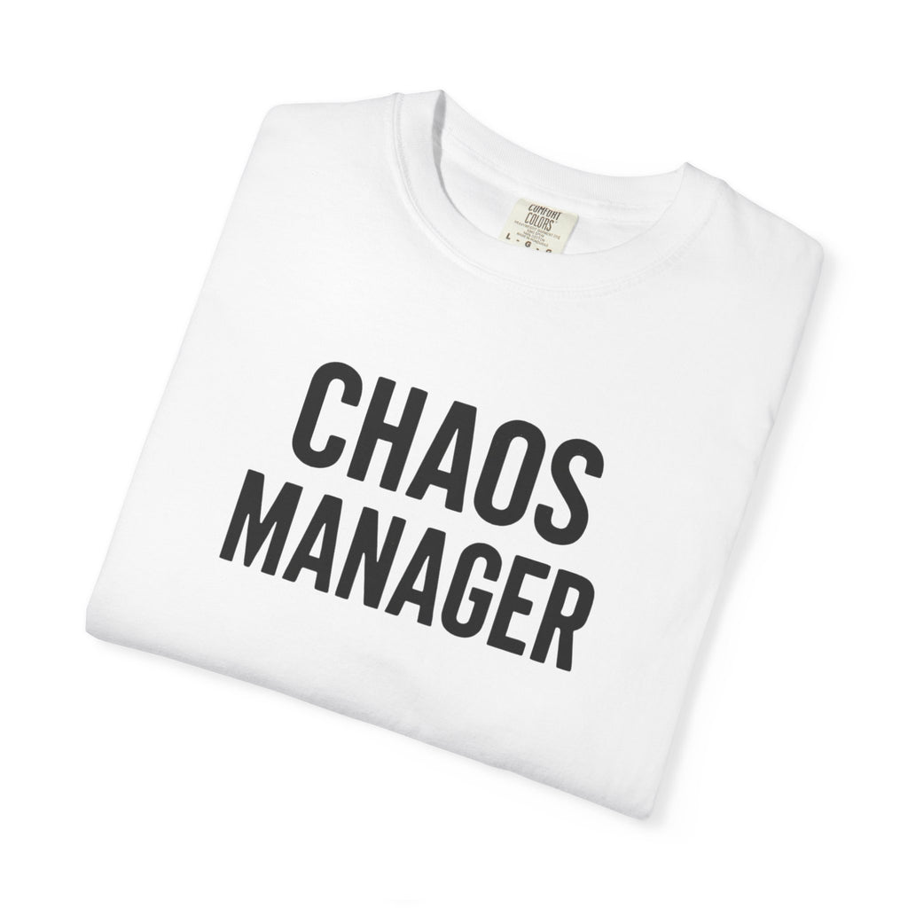Chaos Manager T-Shirt