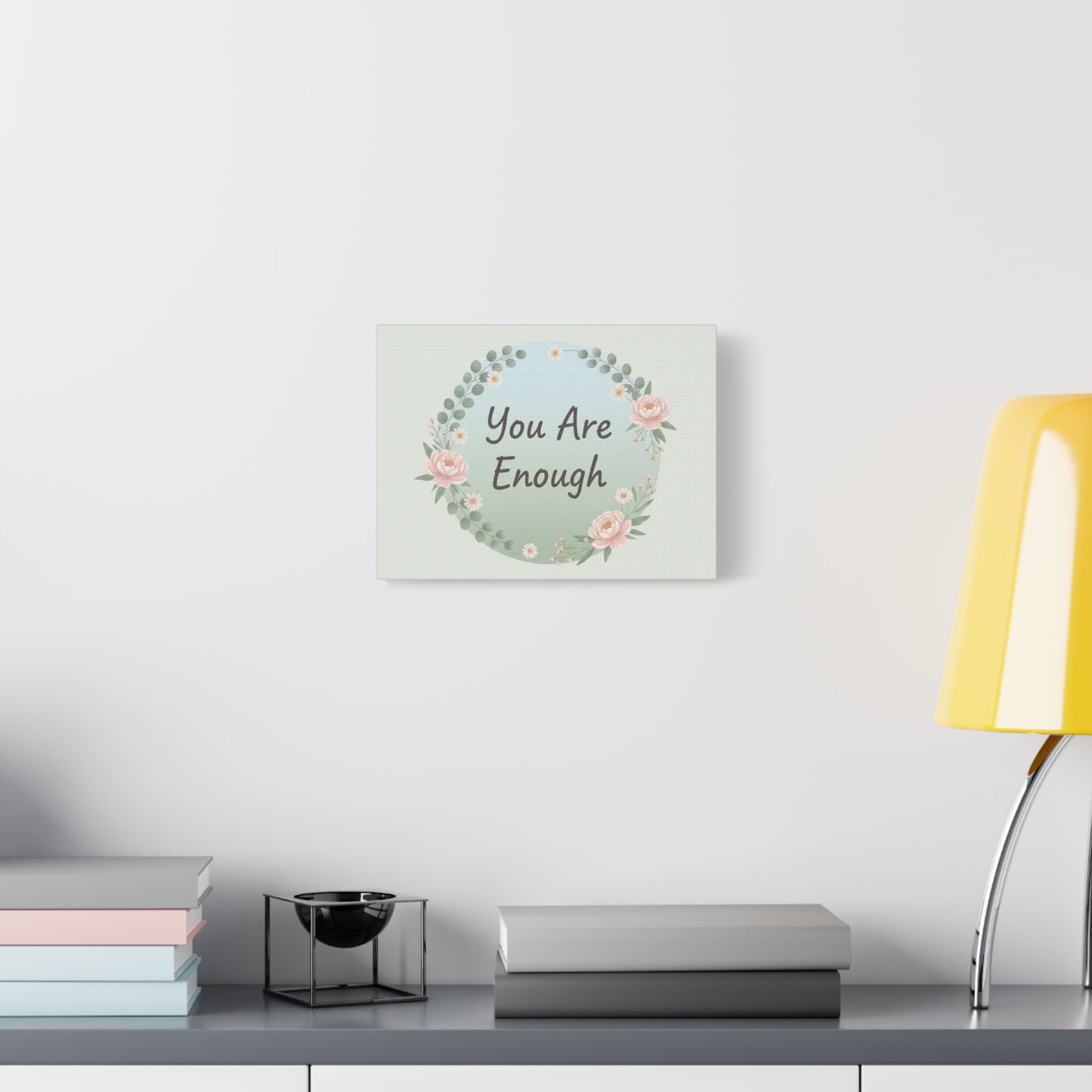 You Are Enough Canvas | Mental Health Art, Supportive Self-Care Print