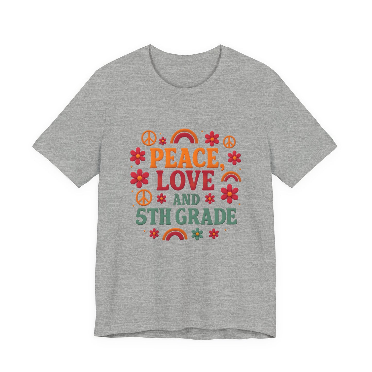 Copy of Peace, Love and 5th Grade T-Shirt — Retro Teacher Appreciation Tee
