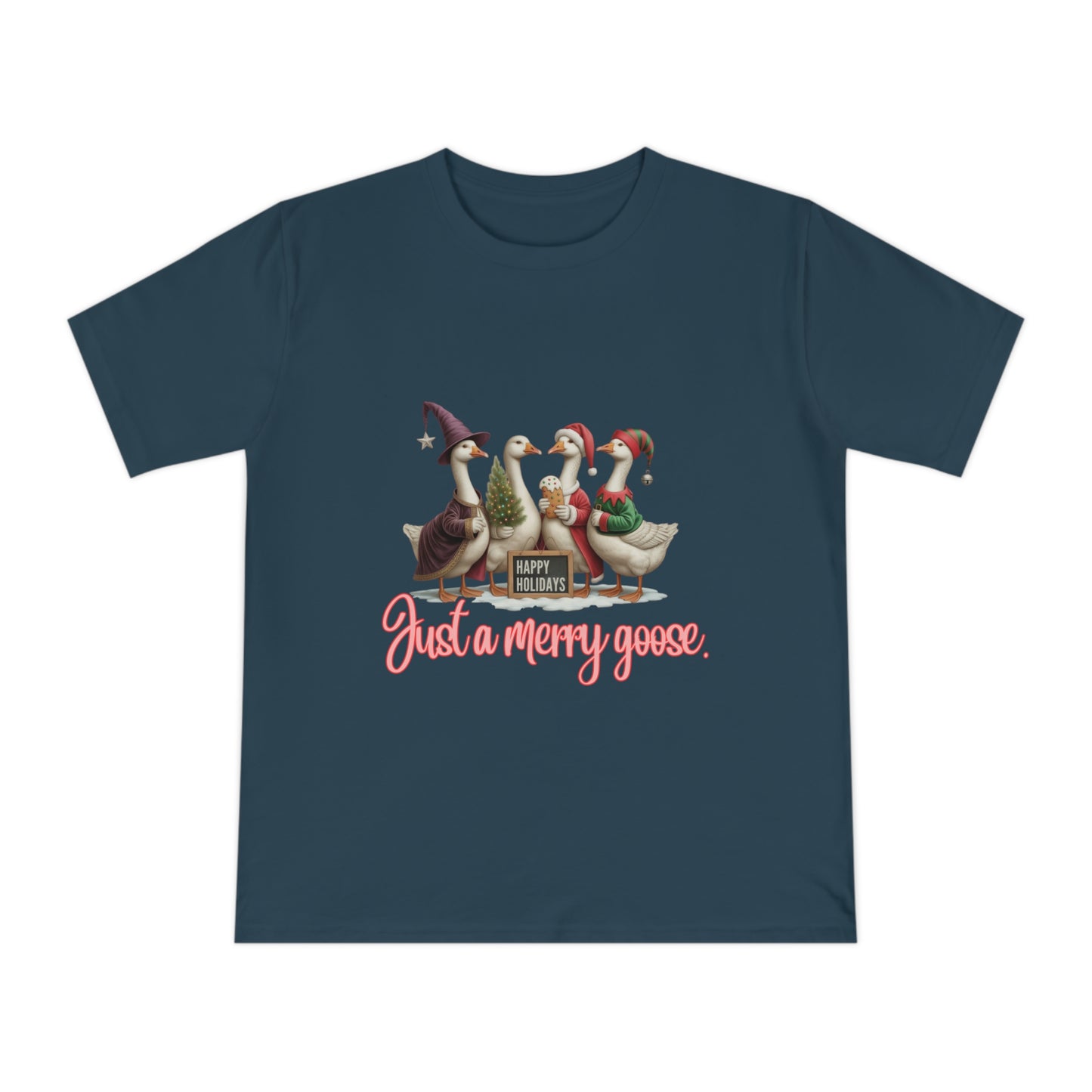 Organic "Just a Merry Goose Holiday" T-Shirt — Cute Christmas Geese Tee