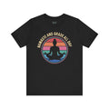 Namaste And Grade All Day Tee