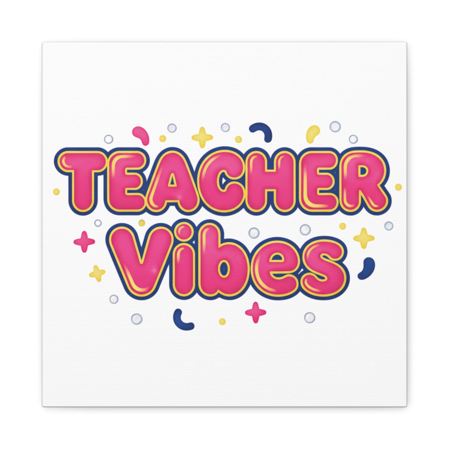 Teacher Vibes Canvas | Dopamine Decor, Neon Gradient Squishy Art