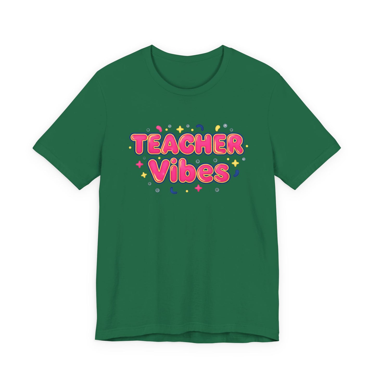Teacher Vibes Tee | Dopamine Decor, Neon Gradient Squishy Text