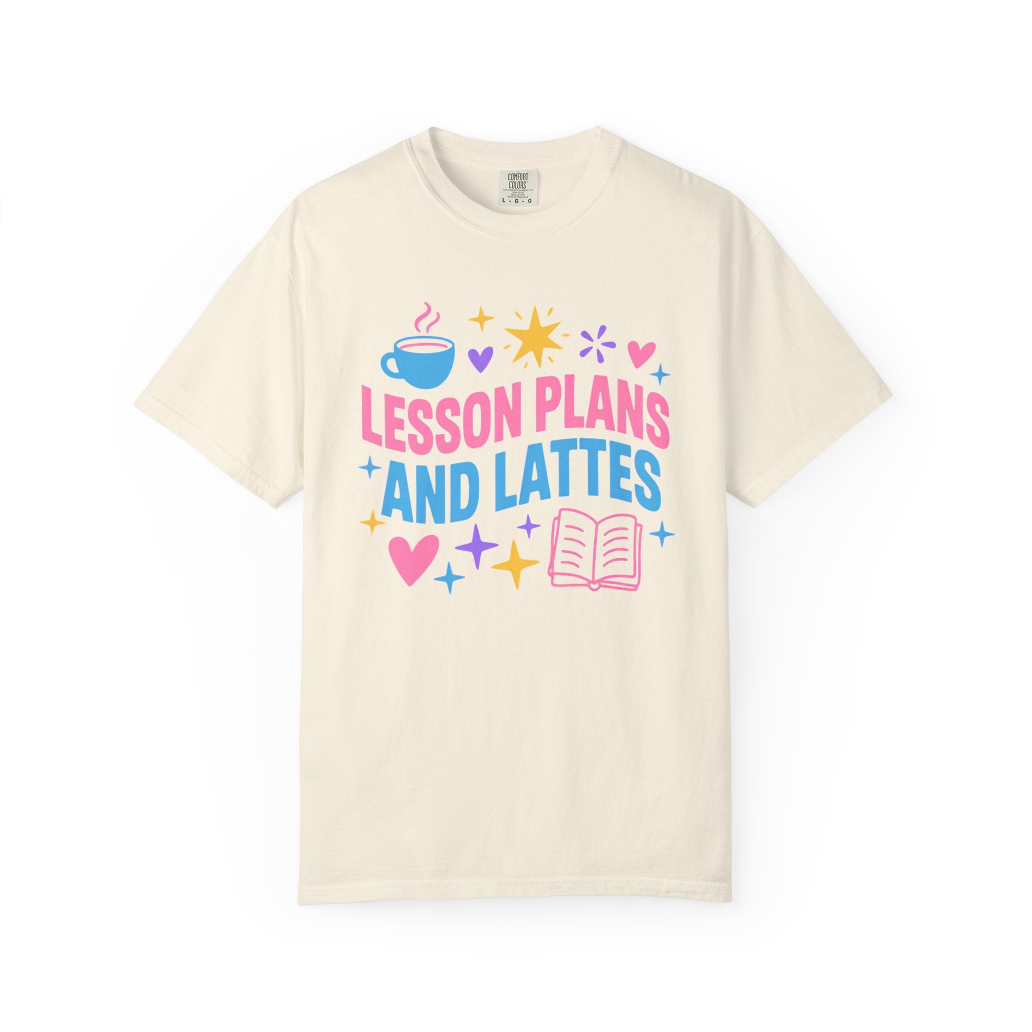 Lesson Plans and Lattes Teacher T-Shirt