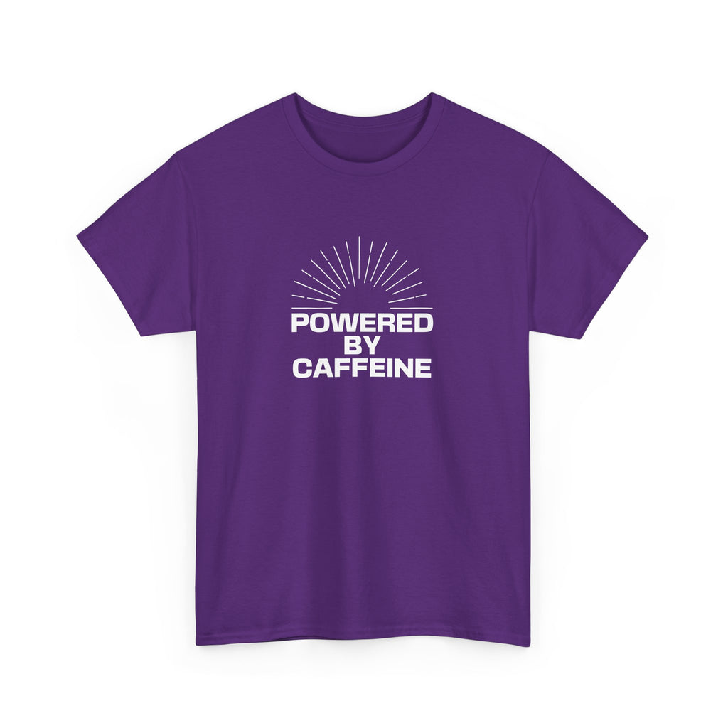 Powered by Caffeine T-Shirt — Funny Coffee Lover Tee