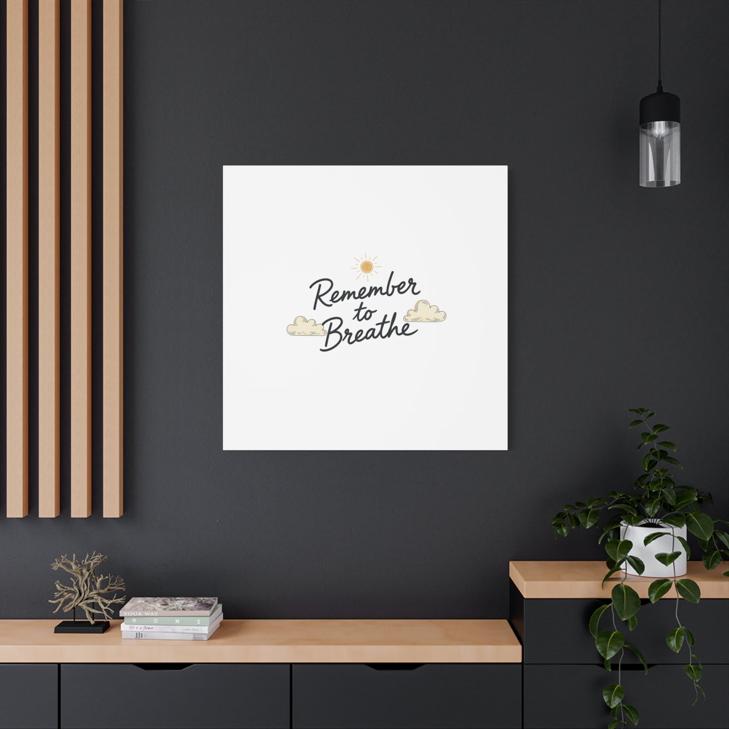Remember to Breathe Canvas | analogue reminder, handwritten note aesthetic