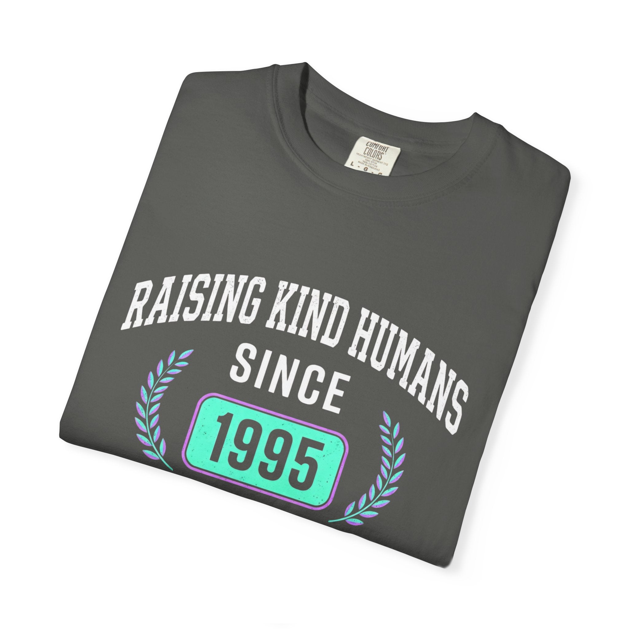 Raising Kind Humans T-Shirt — Personalized Birth Year
