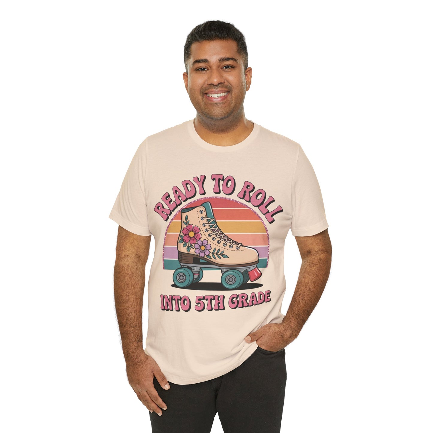 Ready to Roll Into 5th Grade Tee