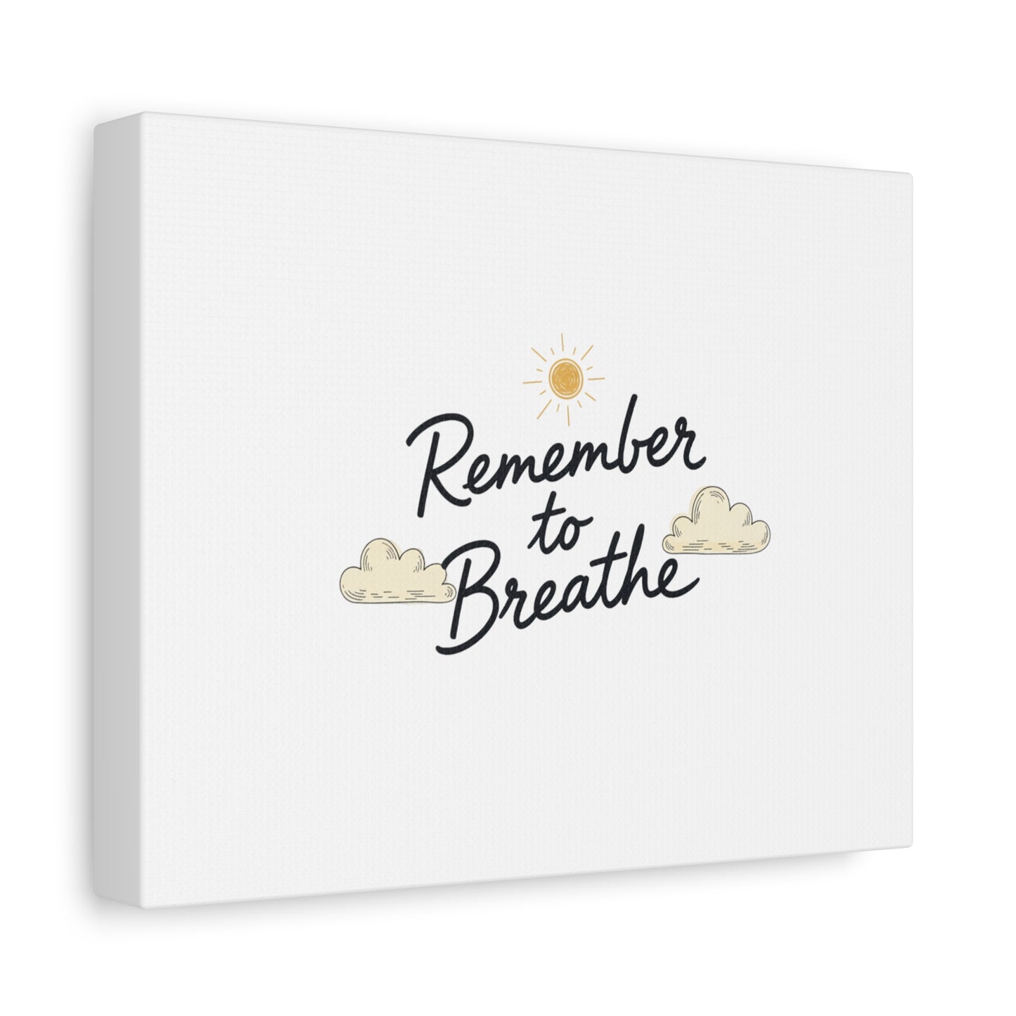 Remember to Breathe Canvas | analogue reminder, handwritten note aesthetic