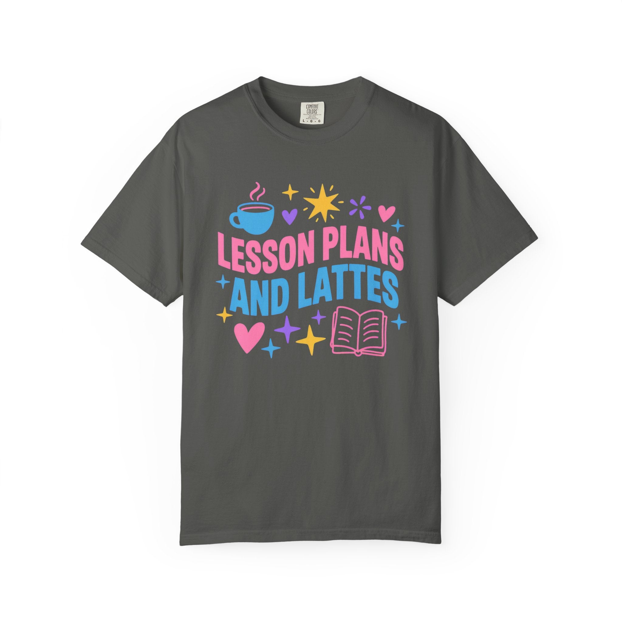 Lesson Plans and Lattes Teacher T-Shirt