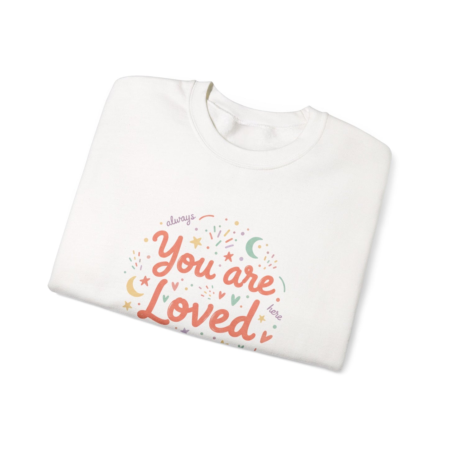 You Are Loved Crewneck Sweatshirt | handwritten doodle design, sketch aesthetic