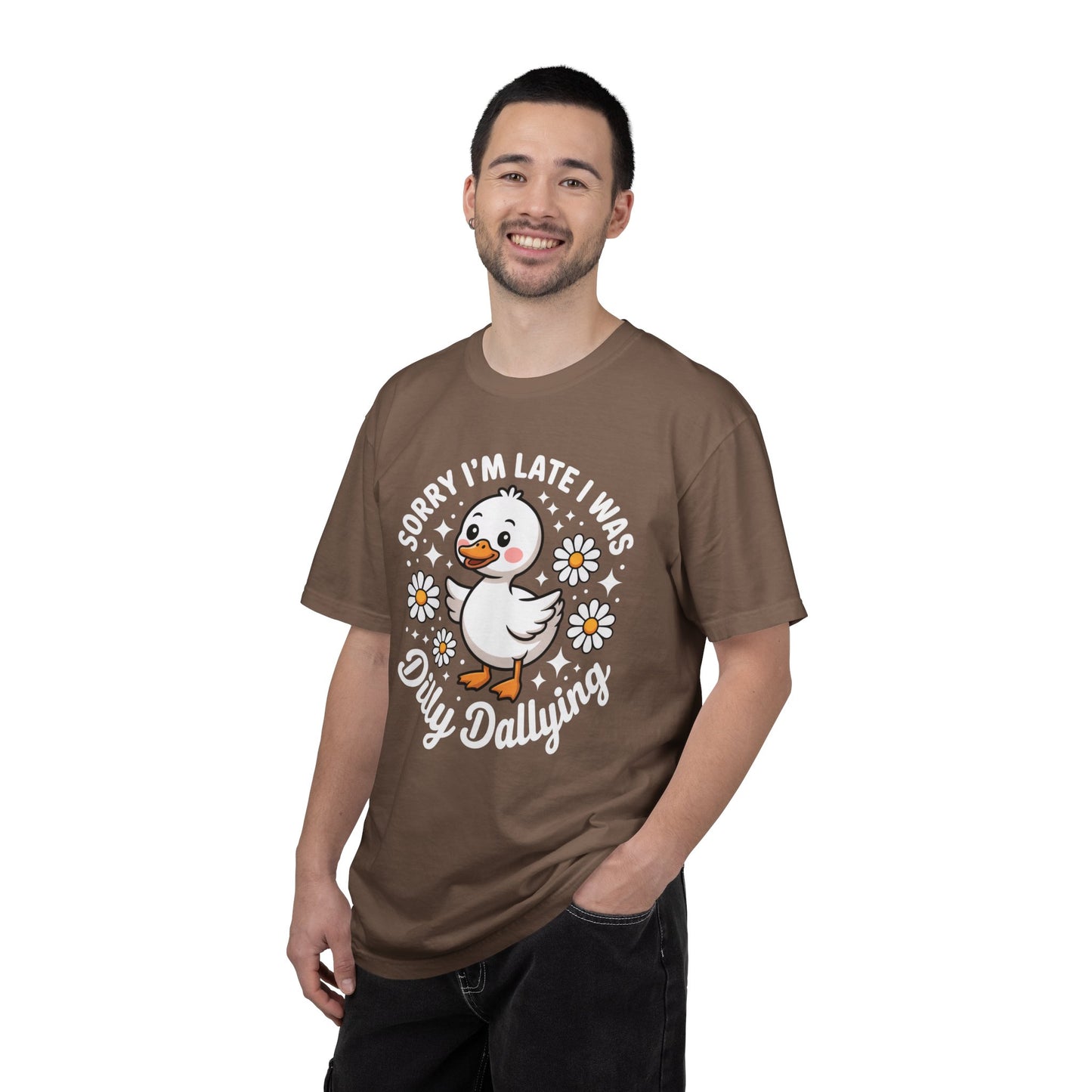 Sorry I'm Late I Was Dilly Dallying Duck T-Shirt