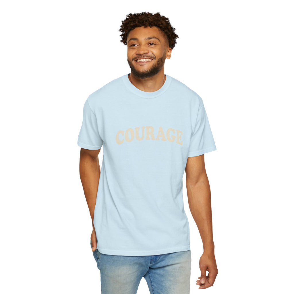 Courage T-Shirt