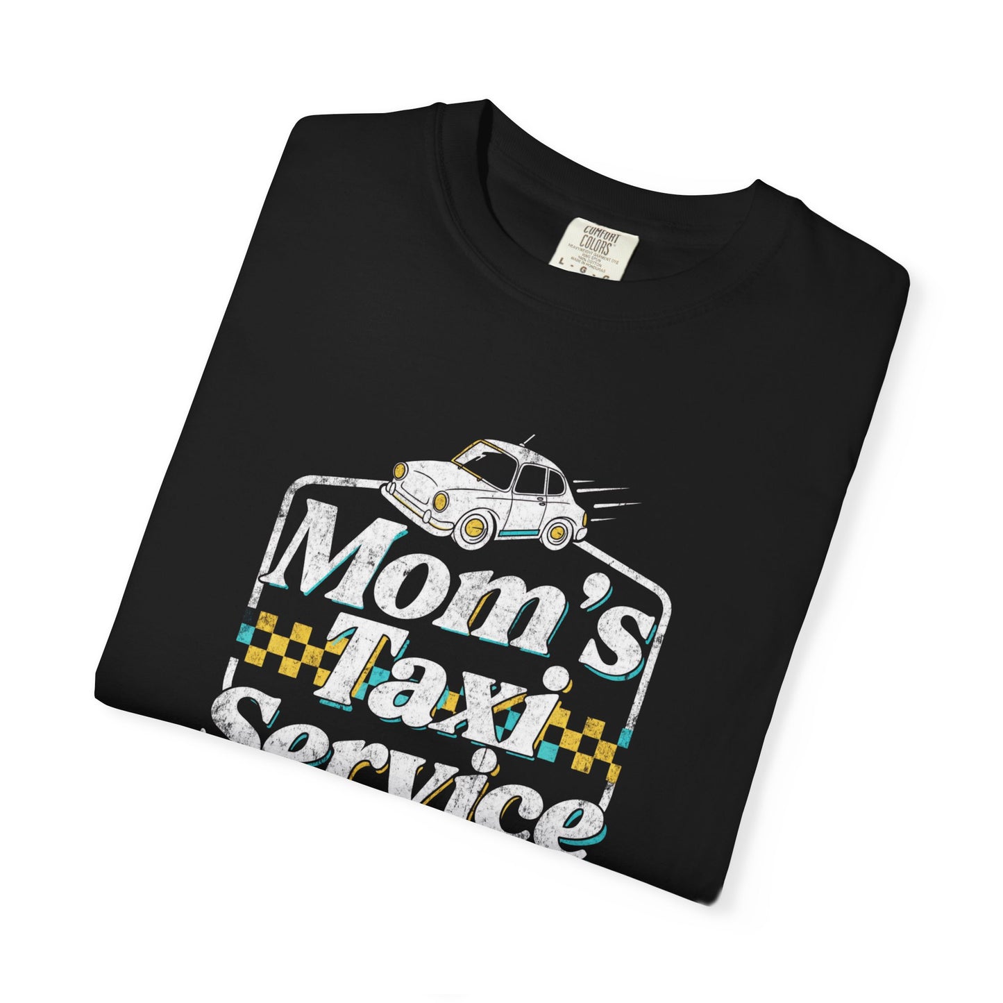 Mom's Taxi Service T-Shirt