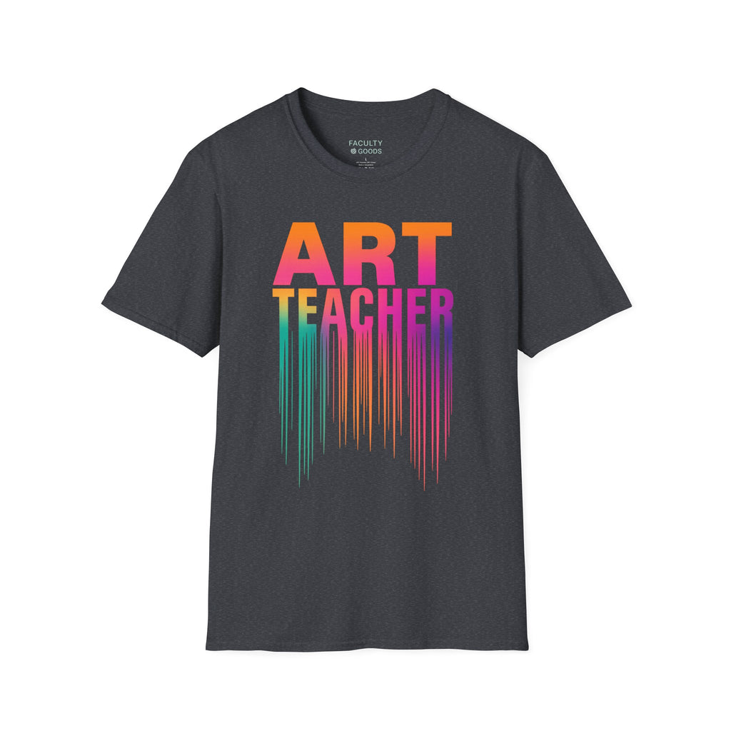 Art Teacher Dripping Paint Tee