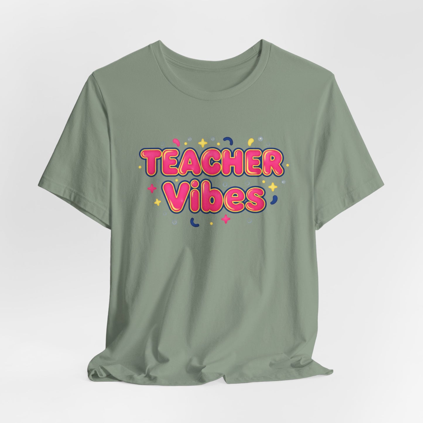 Teacher Vibes Tee | Dopamine Decor, Neon Gradient Squishy Text