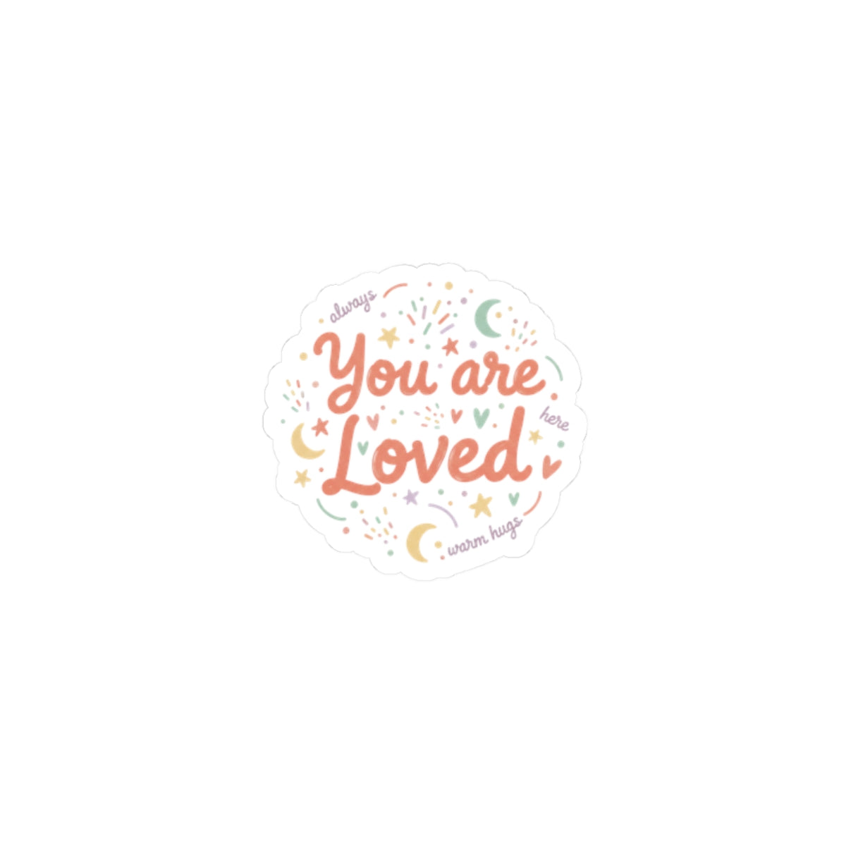 You Are Loved Sticker | handwritten doodle, sketch aesthetic pastel