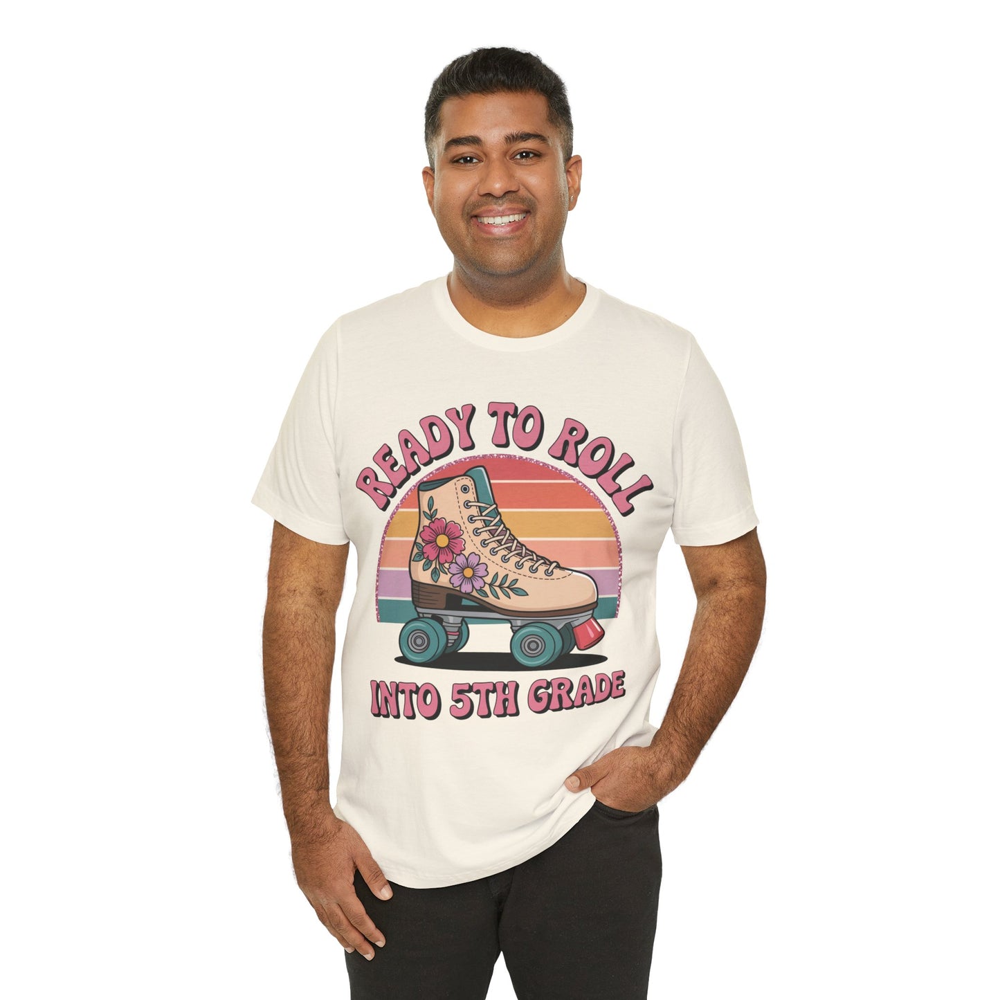 Ready to Roll Into 5th Grade Tee