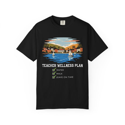 Teacher Wellness Plan T-Shirt
