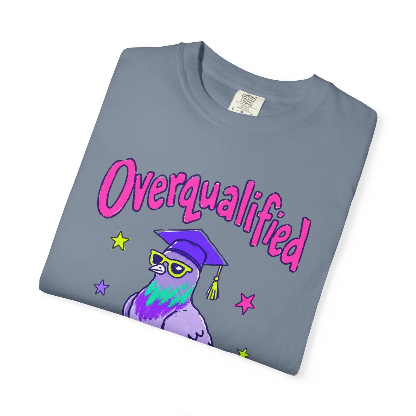 Overqualified Pigeon Graduation T-Shirt, Comfort Colors 1717