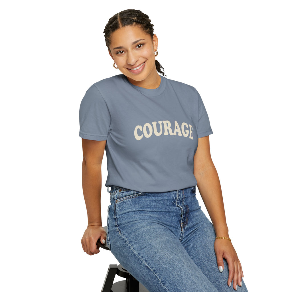 Courage T-Shirt