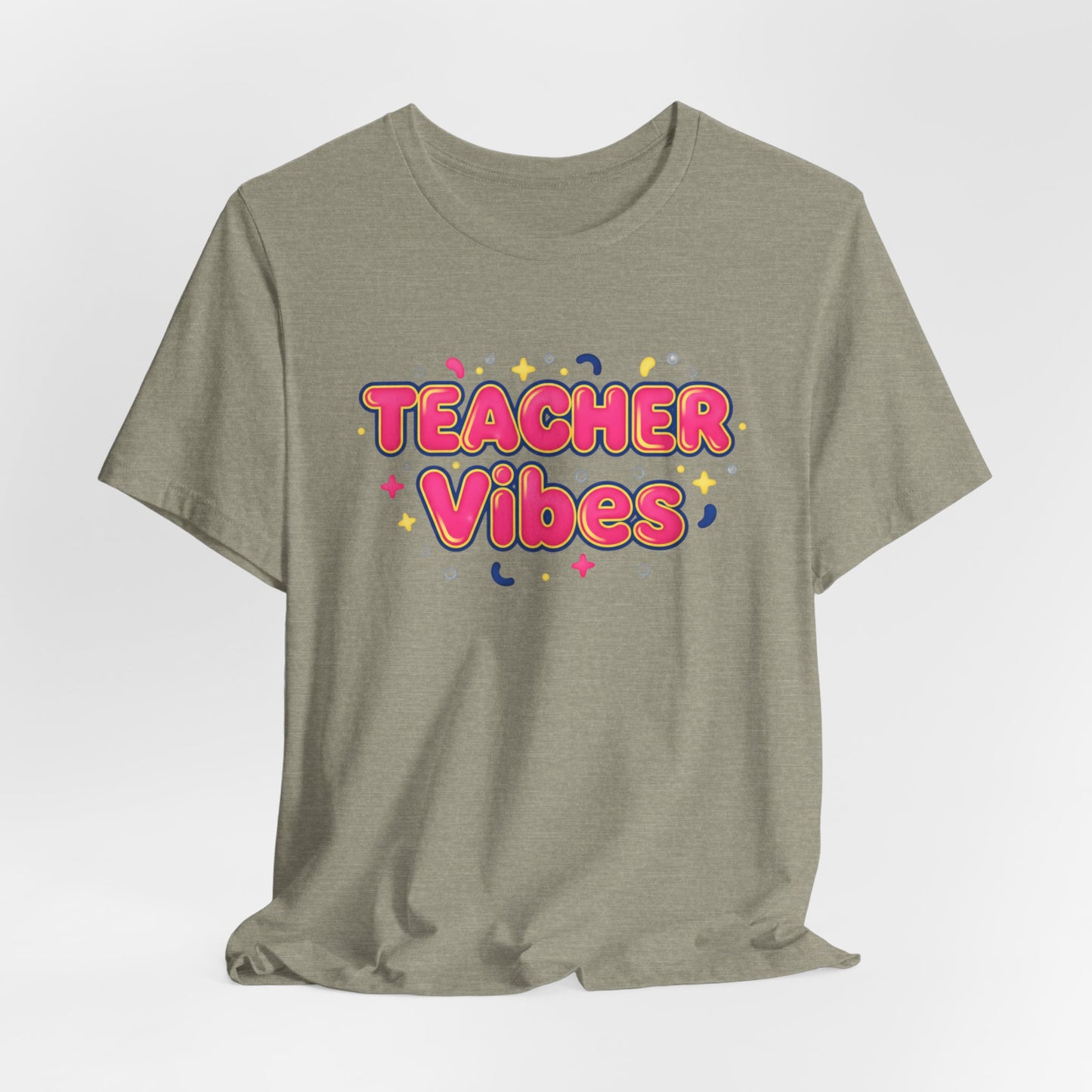 Teacher Vibes Tee | Dopamine Decor, Neon Gradient Squishy Text