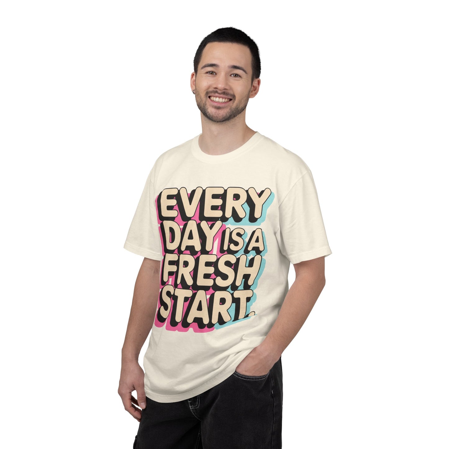 Every Day Is a Fresh Start Shirt | Comfort Colors 1717 Tee | Positive Teacher Shirt | Encouraging Graphic T-Shirt