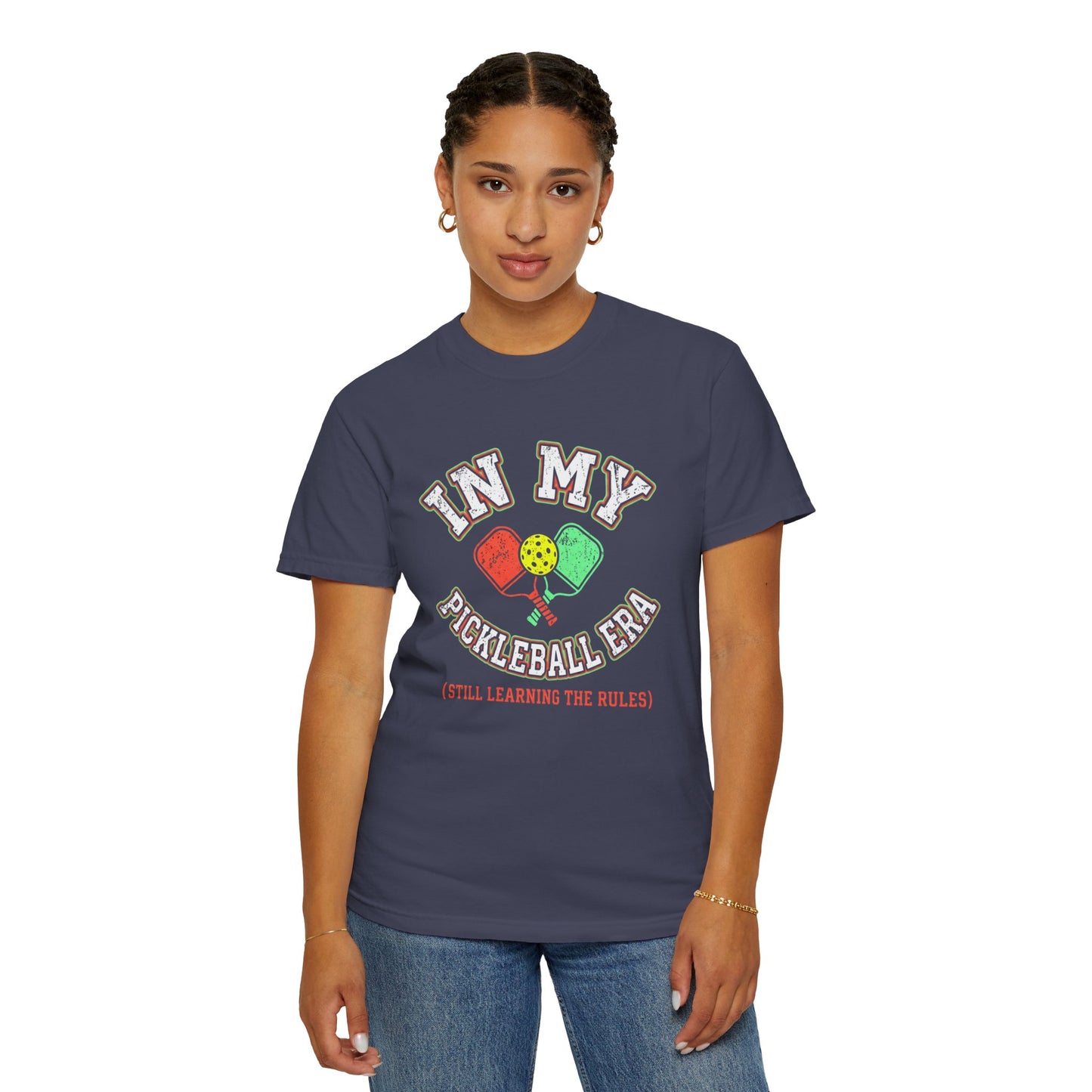 In My Pickleball Era (Still Learning the Rules) T-Shirt