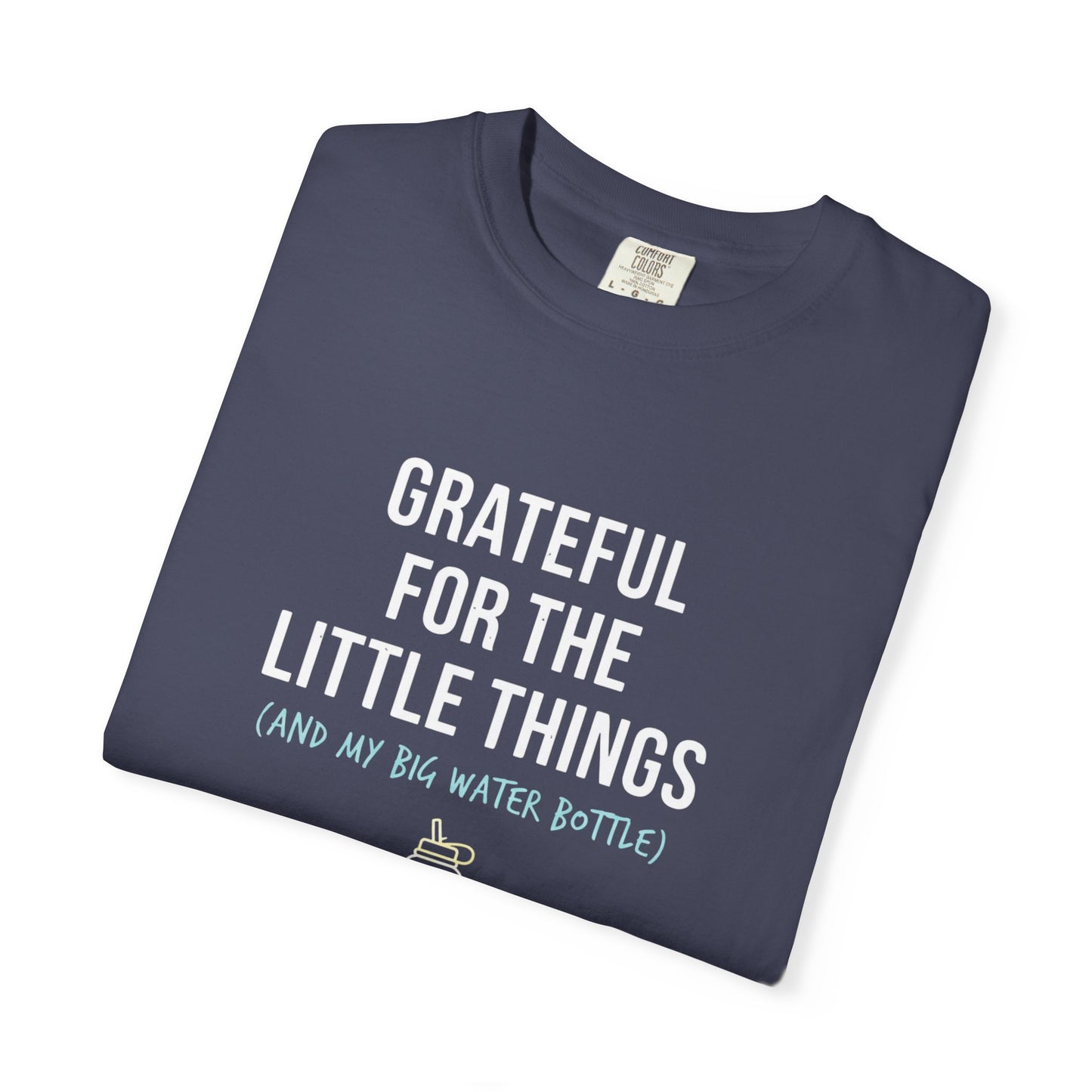 Grateful For The Little Things T-Shirt