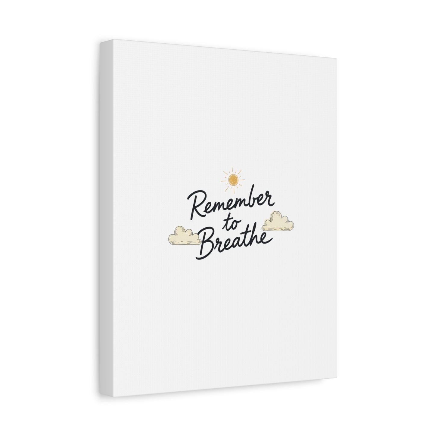 Remember to Breathe Canvas | analogue reminder, handwritten note aesthetic