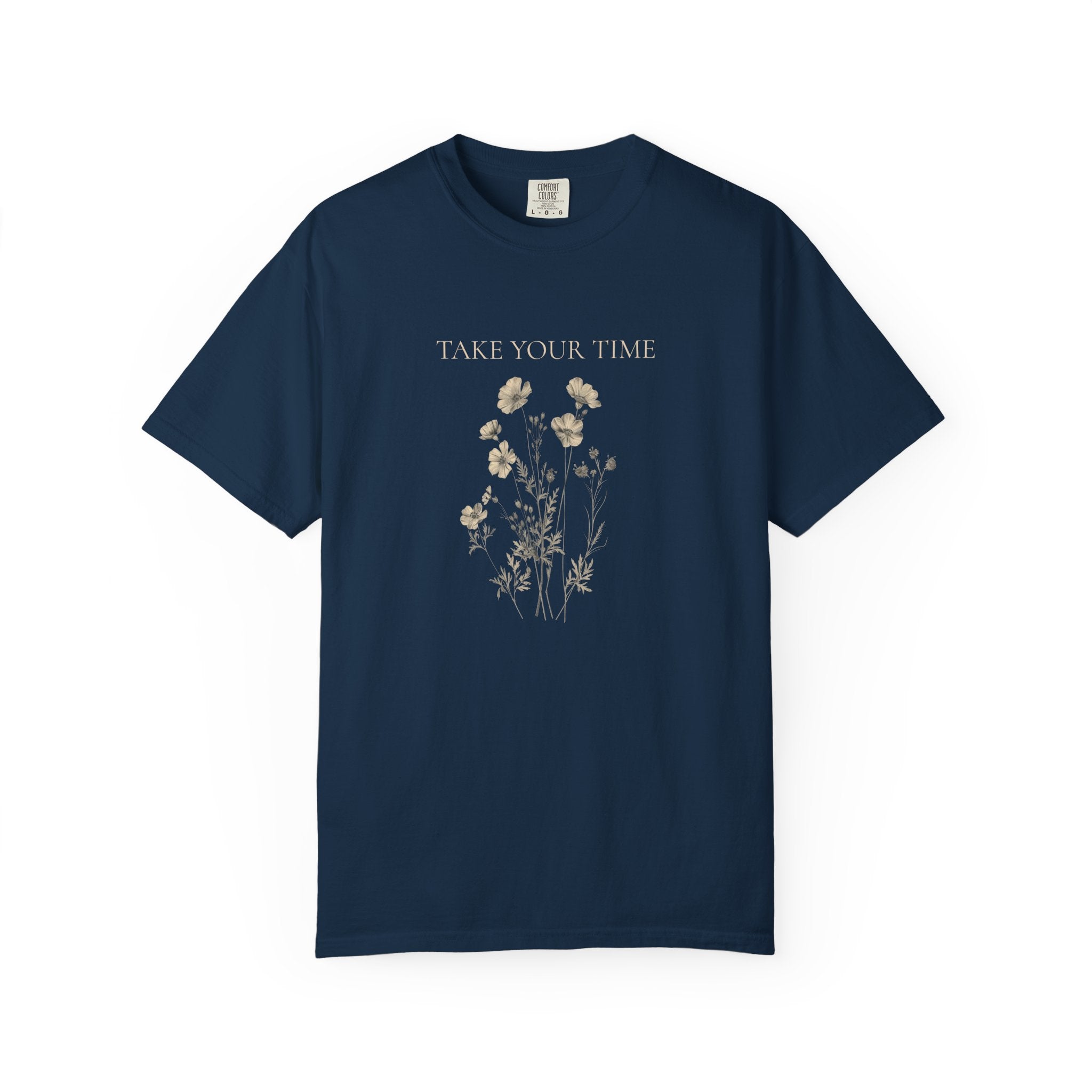 Take Your Time T-Shirt