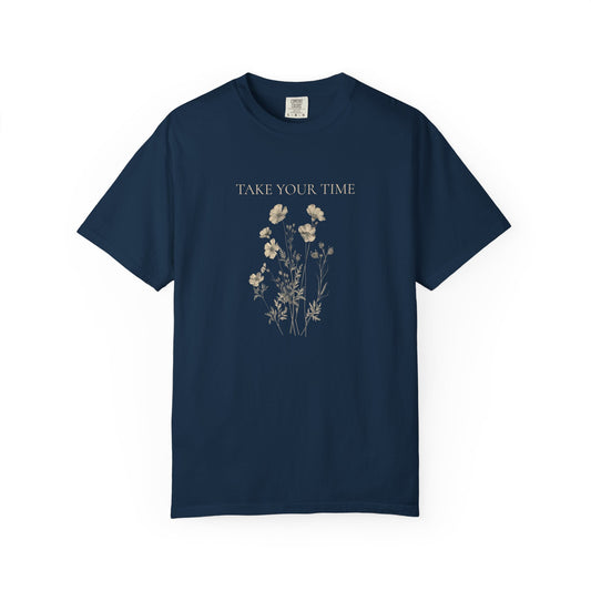 Vintage Botanical T-Shirt — "Take Your Time" Floral Design