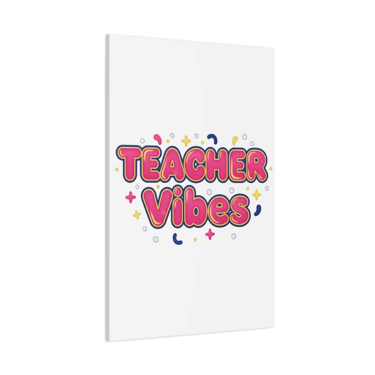 Teacher Vibes Canvas | Dopamine Decor, Neon Gradient Squishy Art