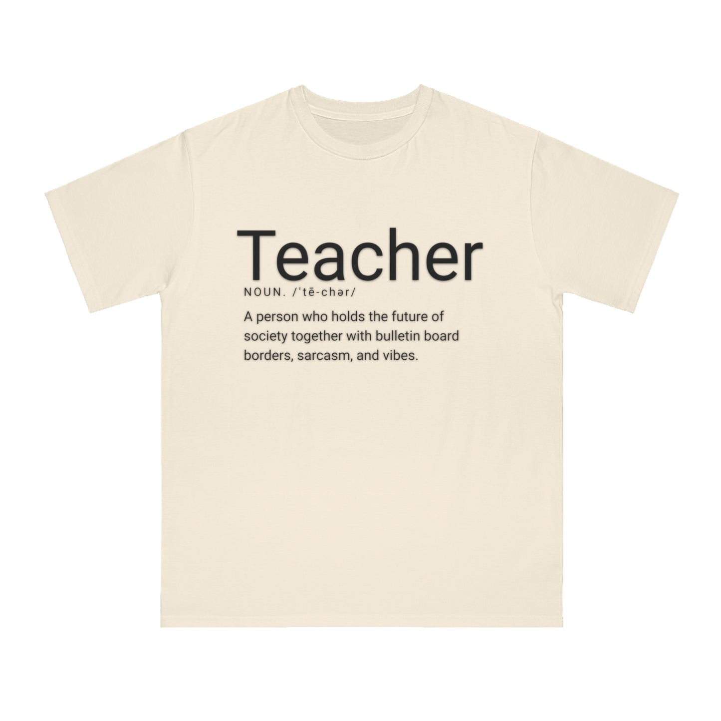 Organic "Teacher Definition" T-Shirt