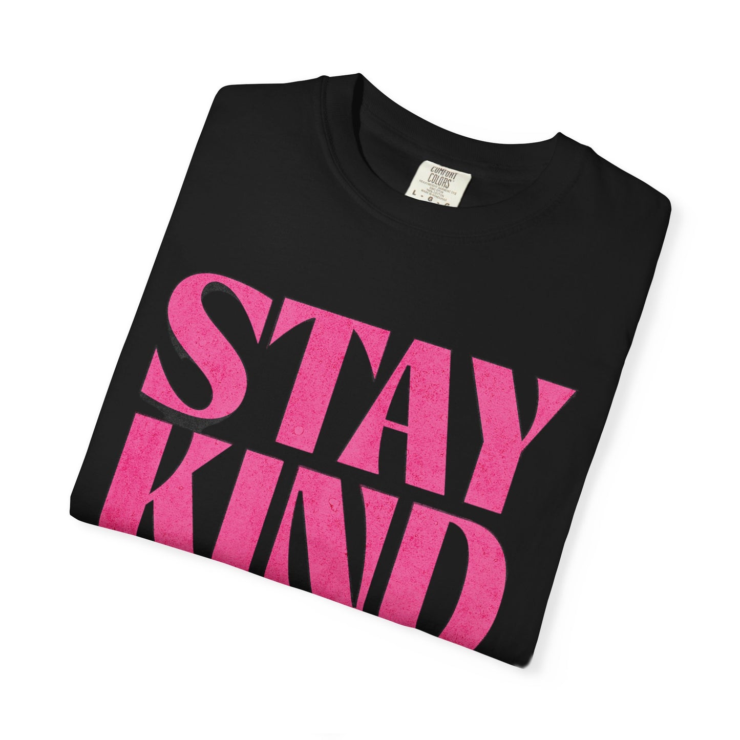 Stay Kind Teacher Shirt | Comfort Colors 1717 Tee | Kindness Classroom Shirt | Positive Teacher Apparel