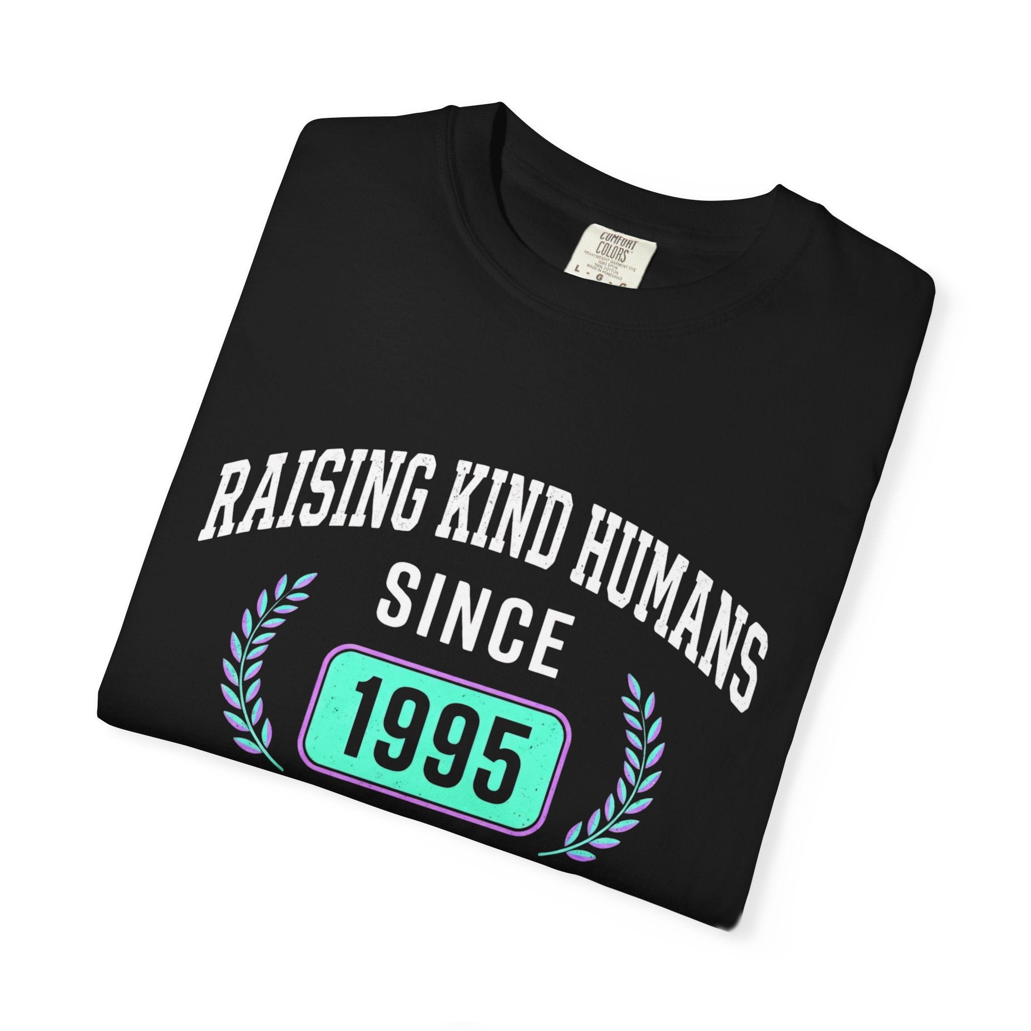 Raising Kind Humans T-Shirt — Personalized Birth Year
