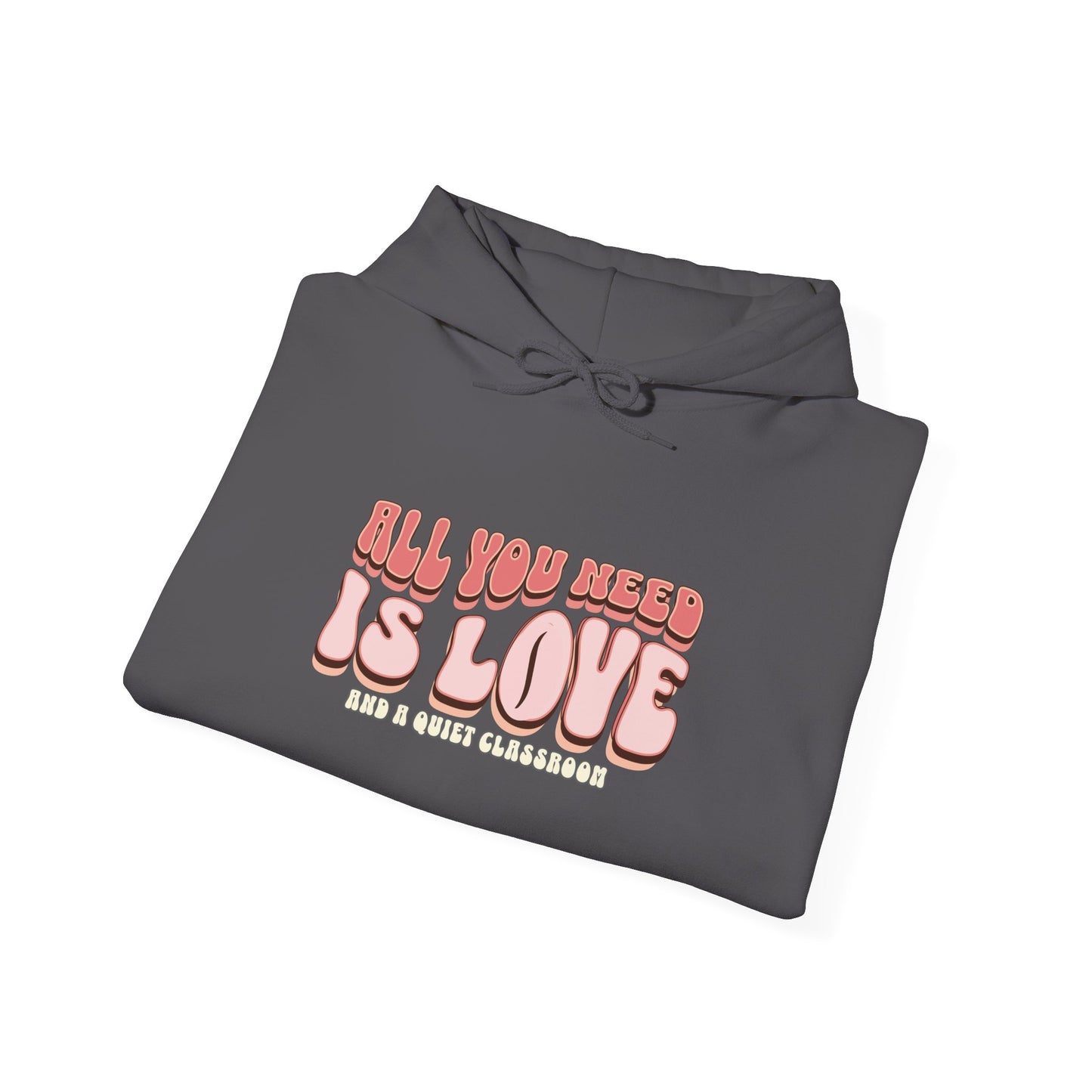 All You Need Is Love Hoodie — Retro Pink Typography Valentine's Sweatshirt