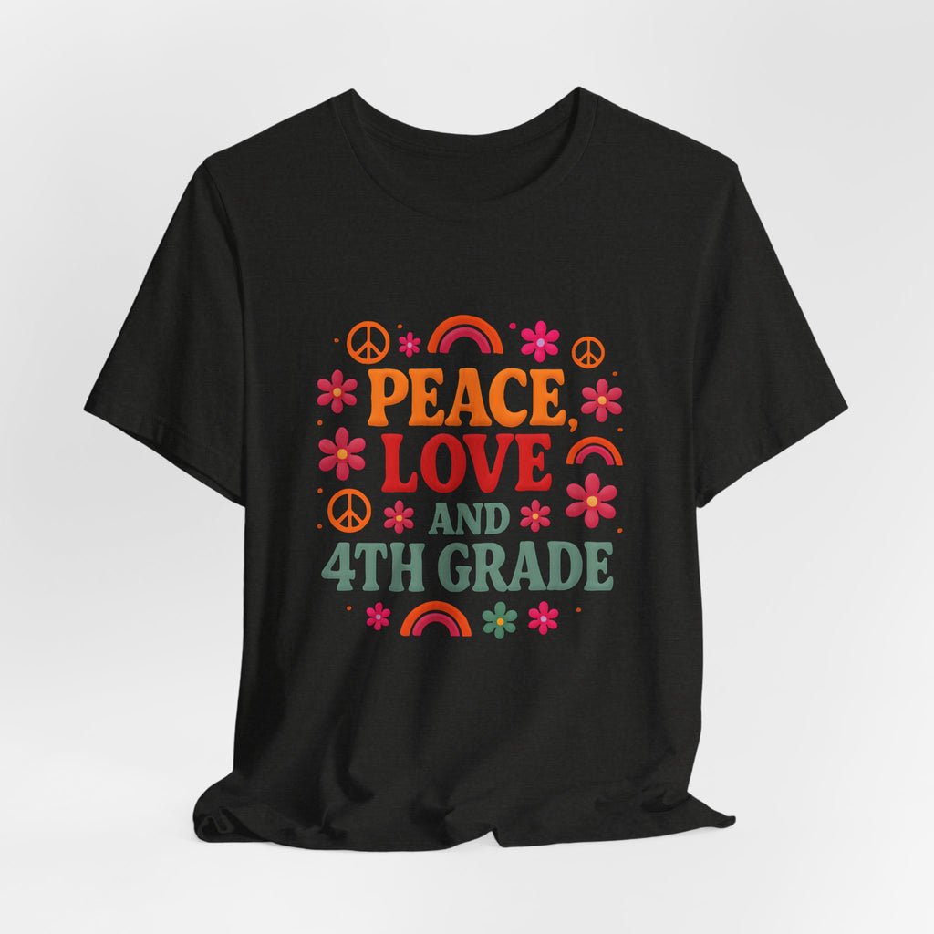 Peace, Love and 4th Grade T-Shirt — Retro Teacher Appreciation Tee