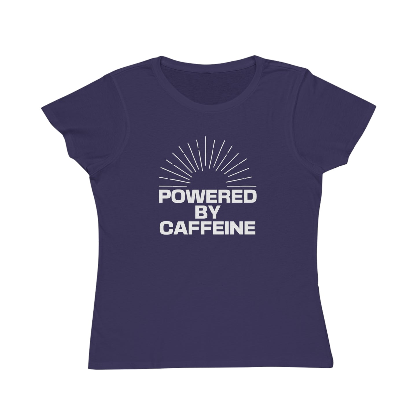 Powered by Caffeine Women's T‑Shirt — Coffee Lover Organic Tee