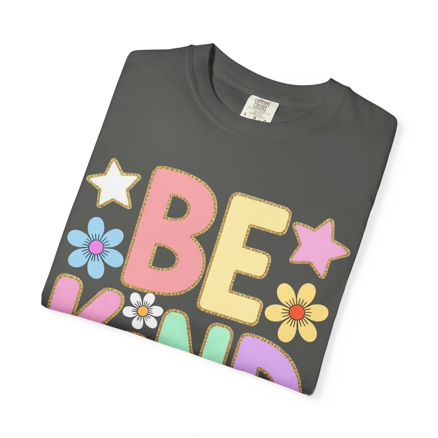 Be Kind Teacher Shirt | Comfort Colors 1717 Tee | Kindness Classroom Shirt | Positive Teacher Apparel