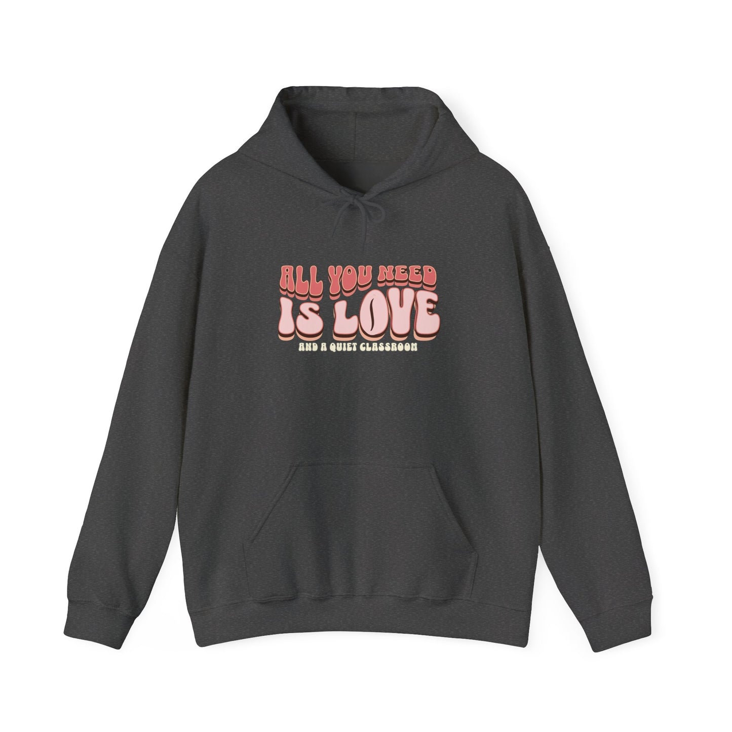 All You Need Is Love Hoodie — Retro Pink Typography Valentine's Sweatshirt