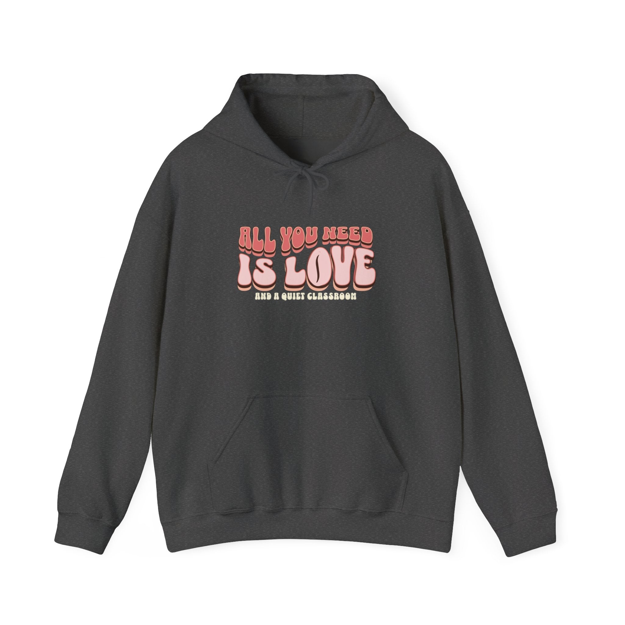 All You Need Is Love Hoodie — Retro Pink Typography Valentine's Sweatshirt