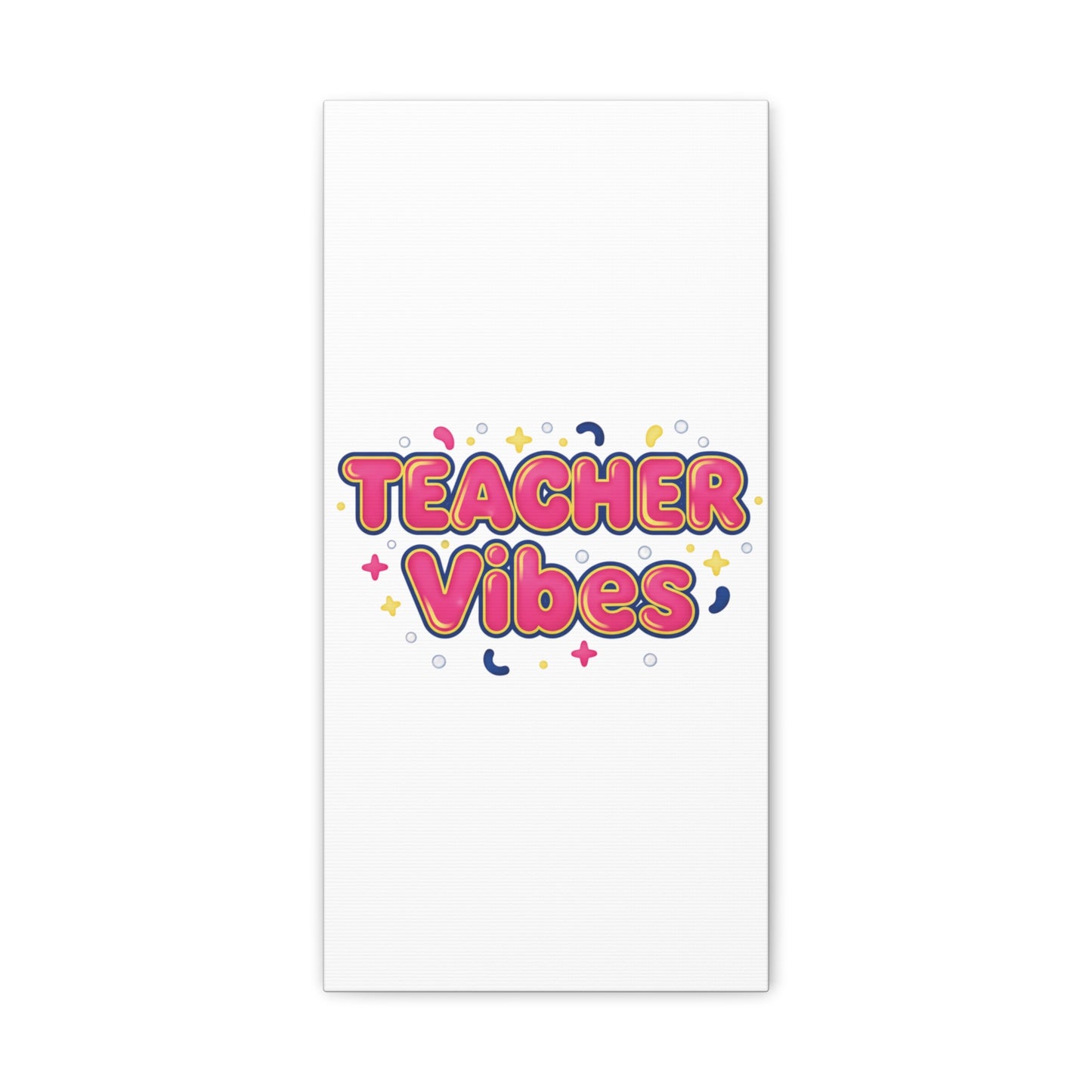 Teacher Vibes Canvas | Dopamine Decor, Neon Gradient Squishy Art