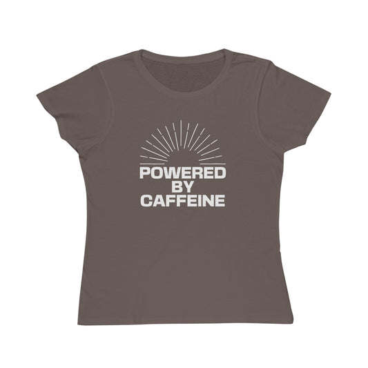 Powered by Caffeine Women's T‑Shirt — Coffee Lover Organic Tee